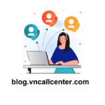 Blog.vncallcenter.com